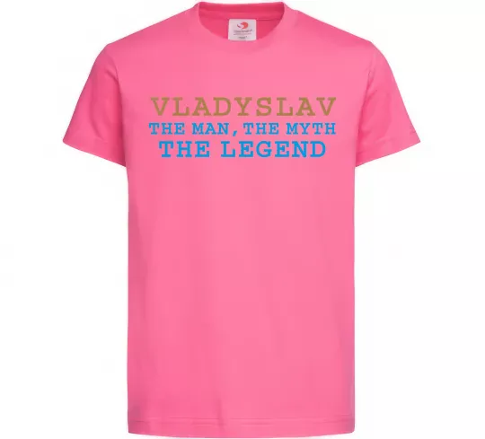 Дитяча футболка Vladyslav the myth the legend Яскраво-рожевий фото