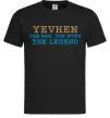 Чоловіча футболка Yevhen the myth the legend Чорний фото