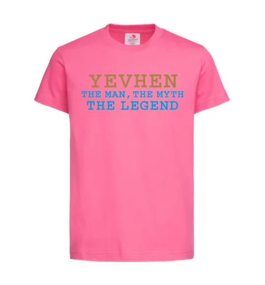 Детская футболка Yevhen the myth the legend Ярко-розовый фото