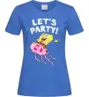 Женская футболка Sponge Bob lets party Ярко-синий фото