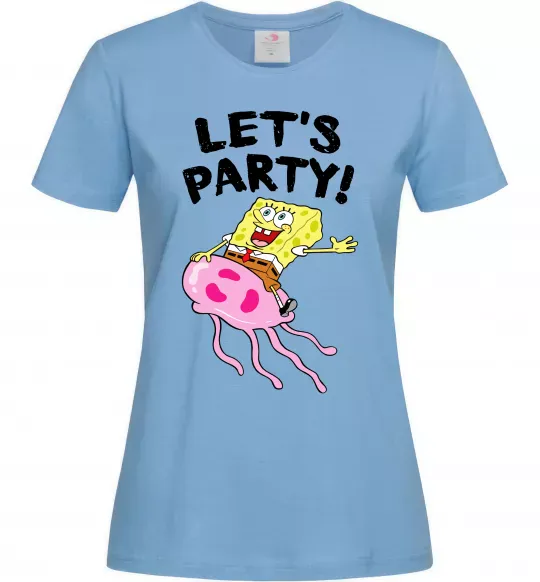Женская футболка Sponge Bob lets party Голубой фото