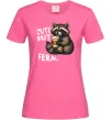 Жіноча футболка Cute but feral Яскраво-рожевий фото