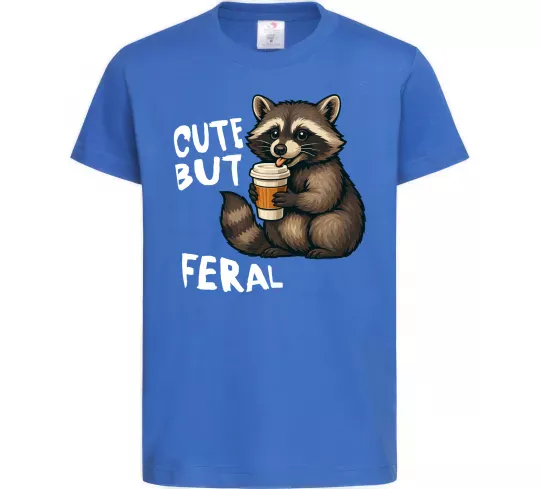 Детская футболка Cute but feral Ярко-синий фото