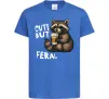 Детская футболка Cute but feral Ярко-синий фото