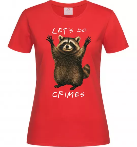 Женская футболка Let`s do crimes Красный фото