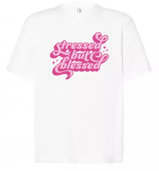 Футболка Оверсайз Stressed but blessed Білий фото