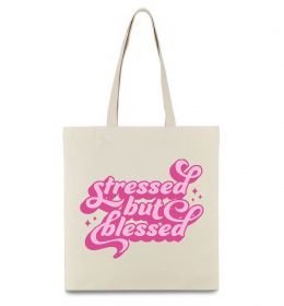 Еко-сумка Stressed but blessed