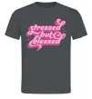 Чоловіча футболка Stressed but blessed Графіт фото