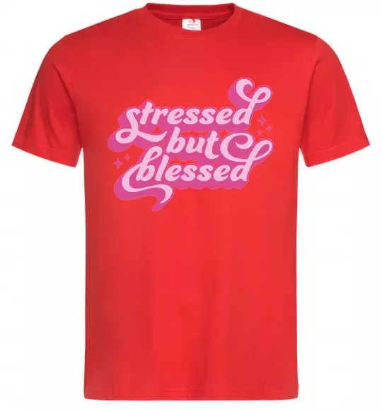 Чоловіча футболка Stressed but blessed Червоний фото