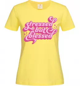 Жіноча футболка Stressed but blessed Лимонний фото