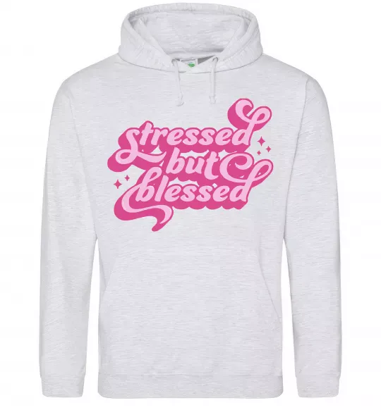 Женская толстовка (худи) Stressed but blessed Серый меланж фото