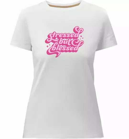 Женская премиум футболка Stressed but blessed Белый фото