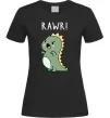 Женская футболка RAWR Dino Черный фото