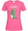 Женская футболка RAWR Dino Ярко-розовый фото