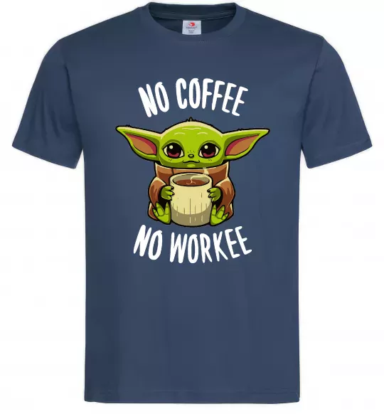 Мужская футболка No coffee no workee Темно-синий фото