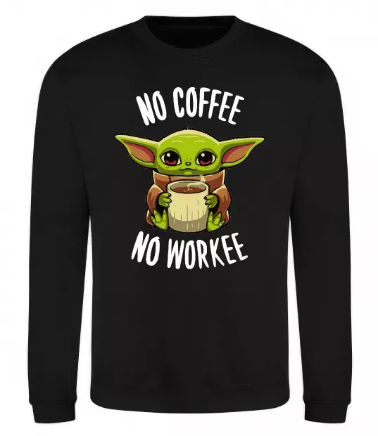 Свитшот No coffee no workee Черный фото