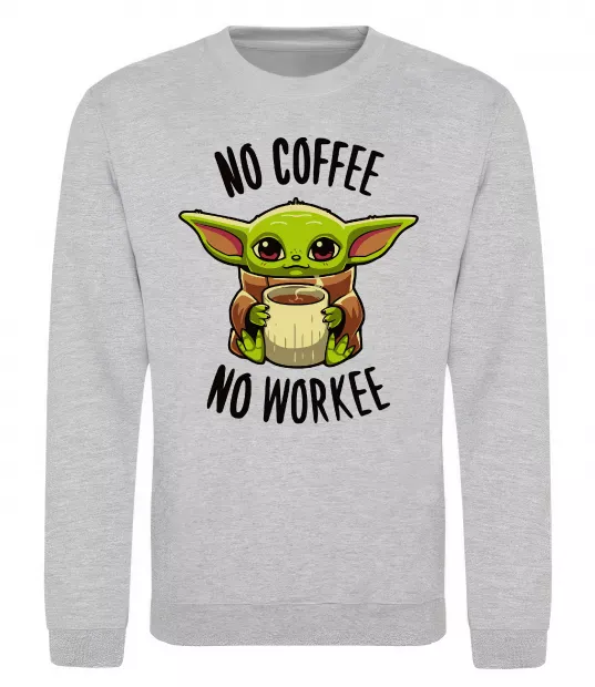 Свитшот No coffee no workee Серый меланж фото