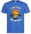 Чоловіча футболка I do it for pizza Яскраво-синій фото
