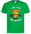 Чоловіча футболка I do it for pizza Зелений фото