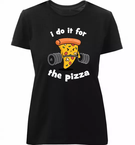 Женская премиум футболка I do it for pizza Черный фото