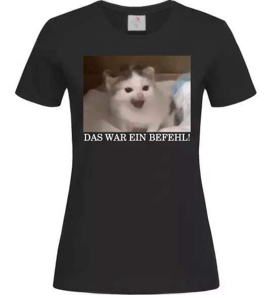 Жіноча футболка Das war ein Befehl Чорний фото