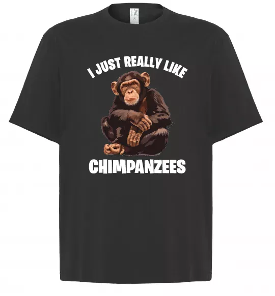Футболка Оверсайз I really like chimpanzees Черный фото