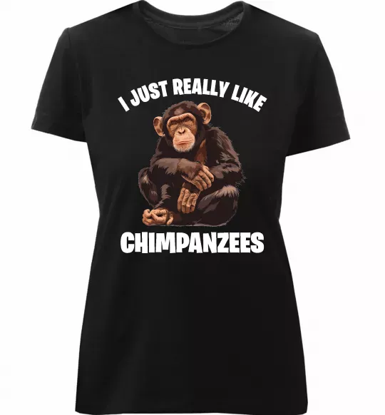 Женская премиум футболка I really like chimpanzees Черный фото