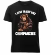 Чоловіча преміум футболка I really like chimpanzees Чорний фото