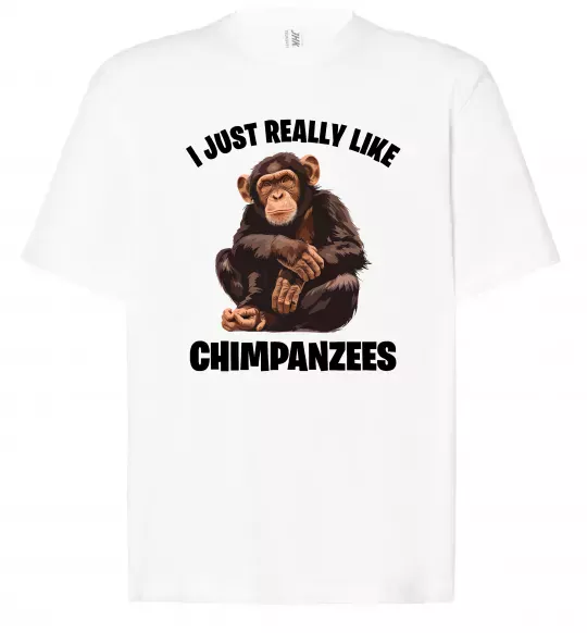 Футболка Оверсайз I really like chimpanzees Белый фото