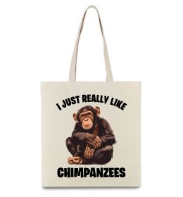 Эко-сумка I really like chimpanzees