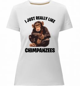 Жіноча преміум футболка I really like chimpanzees