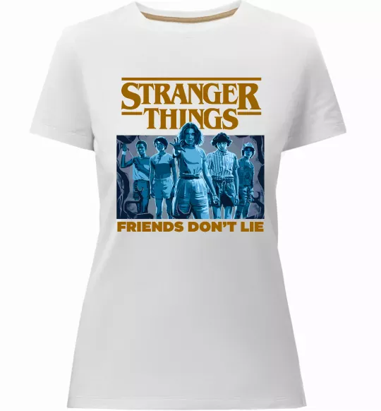 Женская премиум футболка Friends don`t lie Stranger things Белый фото
