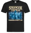 Чоловіча футболка Friends don`t lie Stranger things Чорний фото