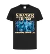Дитяча футболка Friends don`t lie Stranger things Чорний фото