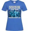 Женская футболка Friends don`t lie Stranger things Ярко-синий фото