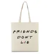 Еко-сумка Stranger things Friends don`t lie Бежевий фото