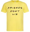 Чоловіча футболка Stranger things Friends don`t lie Лимонний фото