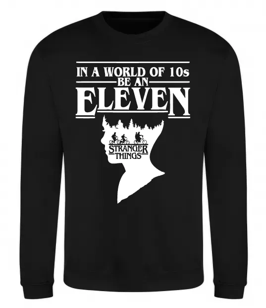 Свитшот Be an eleven Черный фото