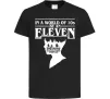 Детская футболка Be an eleven Черный фото