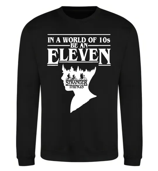 Свитшот Be an eleven Черный фото