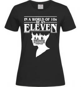 Женская футболка Be an eleven