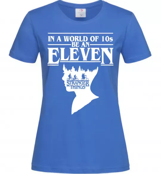 Жіноча футболка Be an eleven Яскраво-синій фото