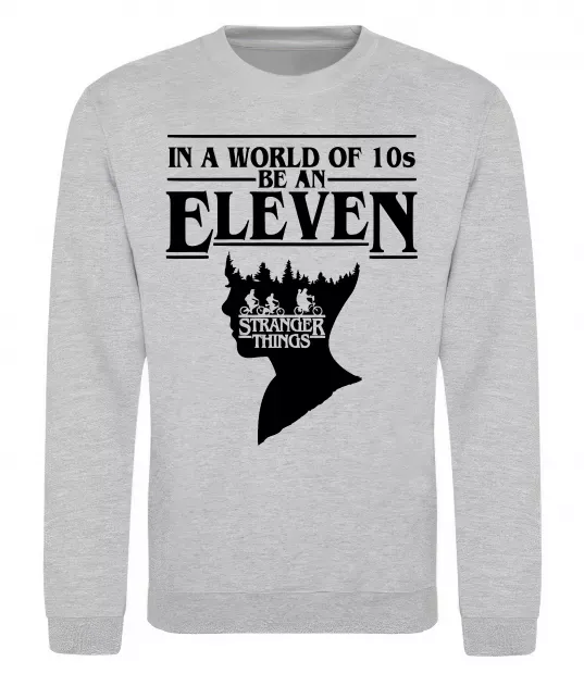 Свитшот Be an eleven Серый меланж фото