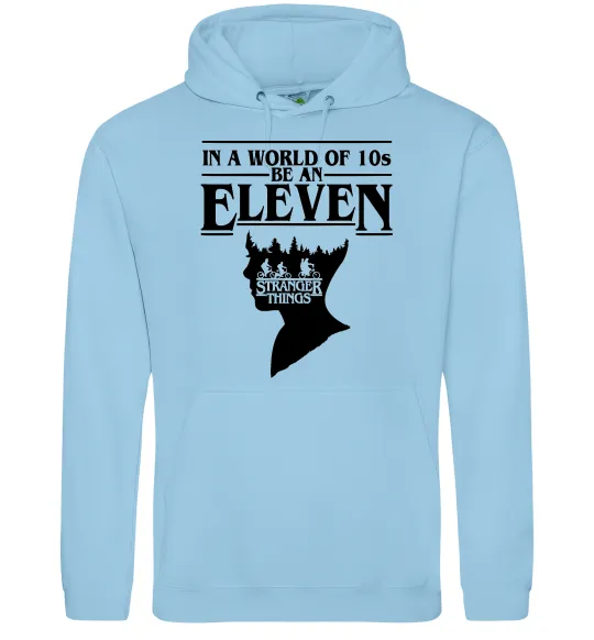 Женская толстовка (худи) Be an eleven Голубой фото