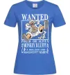 Женская футболка Luffy wanted Ярко-синий фото