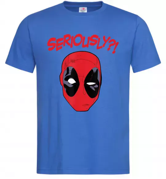 Чоловіча футболка Seriously? Deadpool Яскраво-синій фото