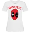 Жіноча футболка Seriously? Deadpool Білий фото