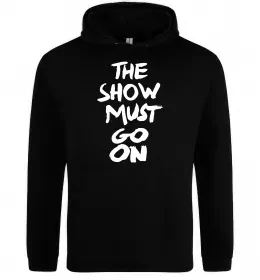 Мужская толстовка (худи) The show must go on Черный фото