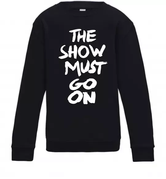 Детский Свитшот The show must go on Черный фото