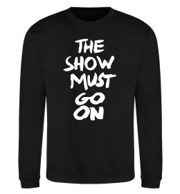 Свитшот The show must go on